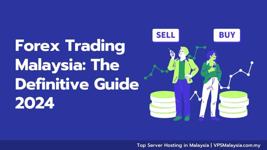 Forex Trading Malaysia