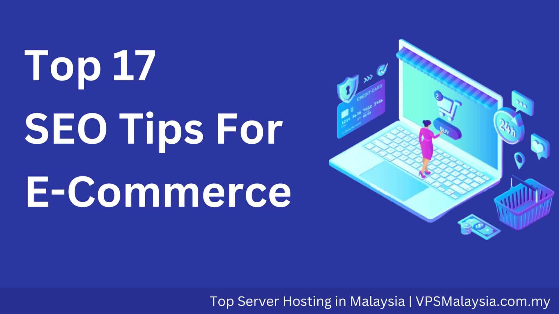 Curated visual reference: Picture Idea: Top 17 SEO Tips For E Commerce Site