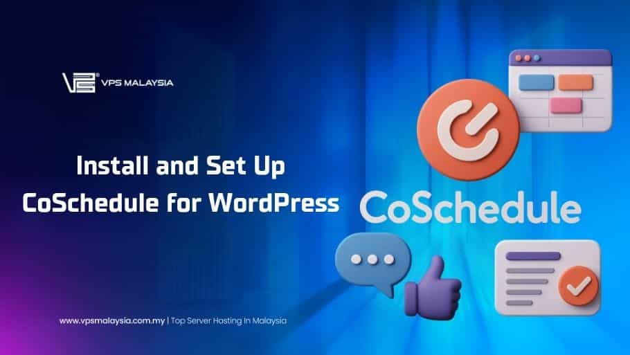 How to Install and Set Up CoSchedule for WordPress Hosting 2 Install and Set Up CoSchedule for WordPress